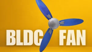 BLDC Fans – Advantages and Disadvantages BLDC Fan advantages disadvantages
