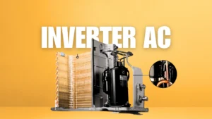 Inverter vs Non Inverter AC